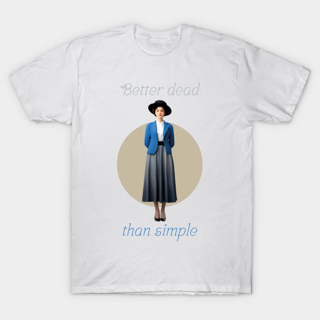 Better dead than simple girl retro vintage T-Shirt by jjmpubli